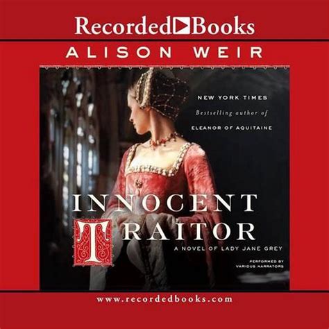 Innocent Traitor A Novel of Lady Jane Grey Doc