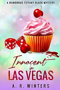Innocent in Las Vegas A Humorous Tiffany Black Mystery Tiffany Black Mysteries Volume 1 Kindle Editon