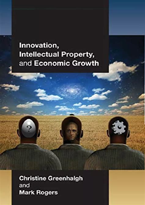 Innovation Intellectual Property and Economic Growth Kindle Editon