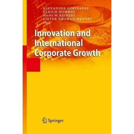 Innovation and International Corporate Growth 1st Edition Doc