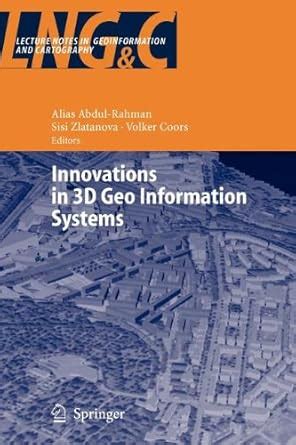 Innovations in 3D Geo Information Systems 1st Edition Reader