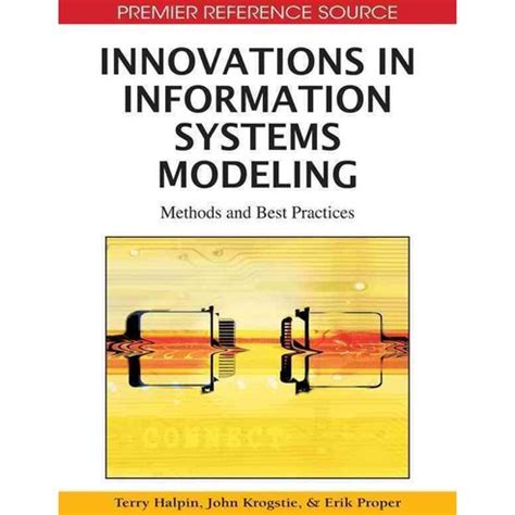 Innovations in Information Systems Modeling Methods and Best Practices Reader