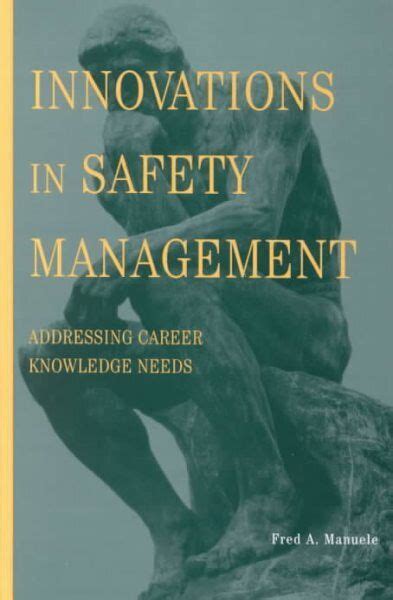 Innovations in Safety Management Addressing Career Knowledge Needs 1st Edition Epub