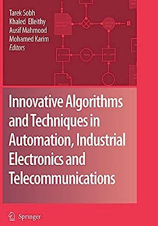 Innovative Algorithms and Techniques in Automation, Industrial Electronics and Telecommunications Doc