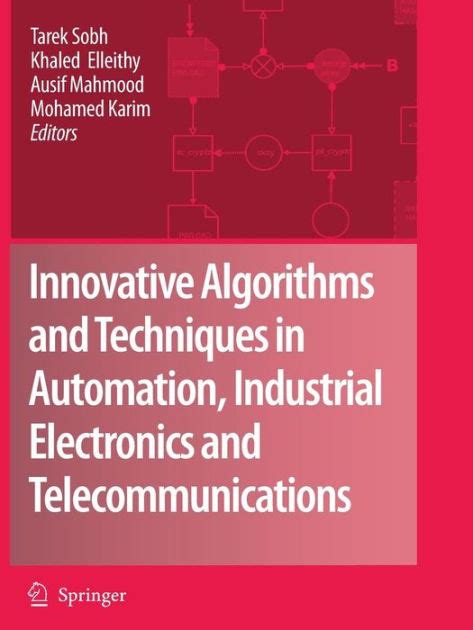 Innovative Algorithms and Techniques in Automation, Industrial Electronics and Telecommunications Doc