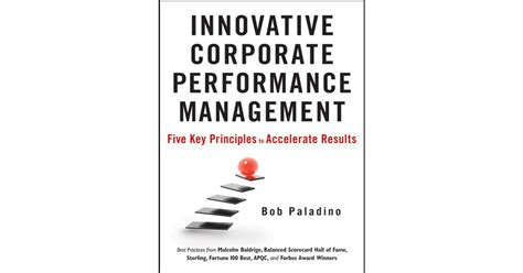 Innovative Corporate Performance Management Five Key Principles to Accelerate Results PDF