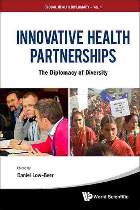 Innovative Health Partnerships The Diplomacy of Diversity Kindle Editon