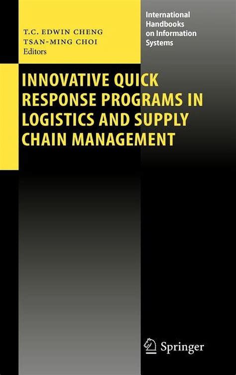 Innovative Quick Response Programs in Logistics and Supply Chain Management 1st Edition PDF