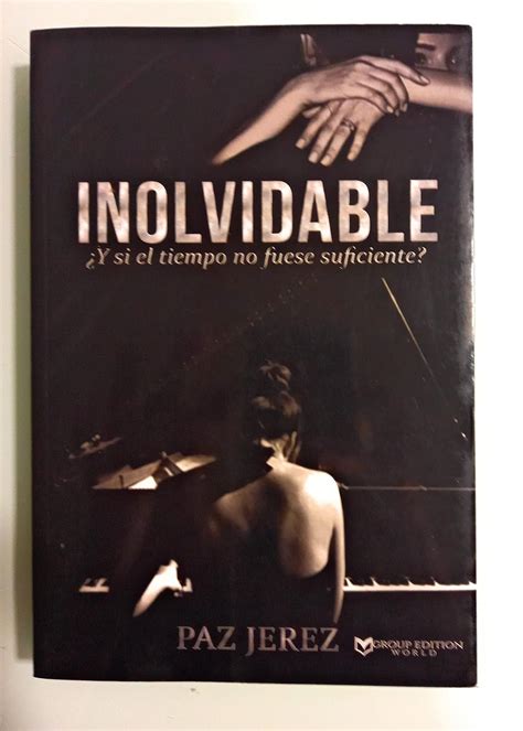 Inolvidable Spanish Edition PDF