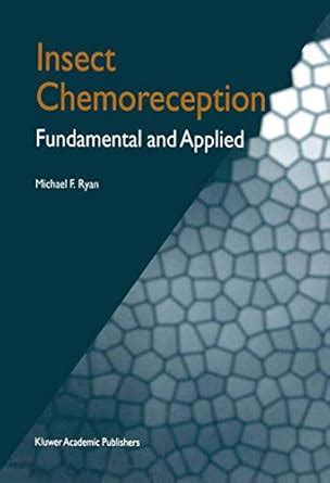 Insect Chemoreception Fundamental and Applied 1st Edition Kindle Editon