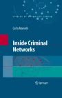 Inside Criminal Networks 1st Edition Reader