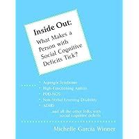 Inside Out What Makes the Person with Social-cognitive Deficits Tick Reader