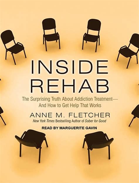 Inside Rehab The Surprising Truth About Addiction Treatment-and How to Get Help That Works Epub