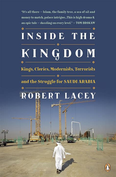 Inside the Kingdom Kings Clerics Modernists Terrorists and the Struggle for Saudi Arabia Epub