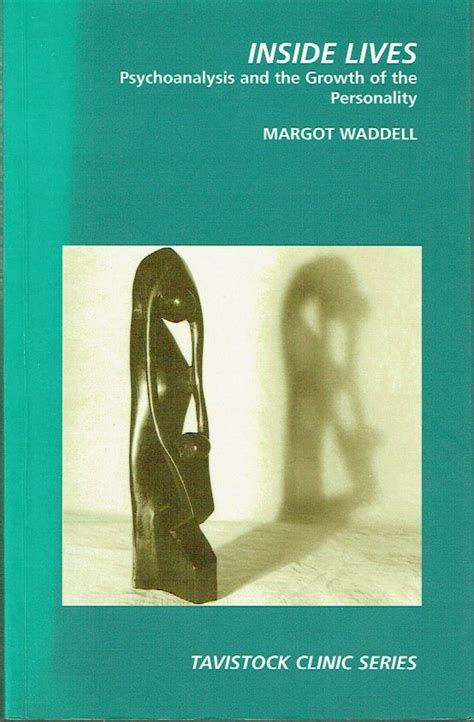 Inside.Lives.Psychoanalysis.and.the.Development.of.the.Personality Ebook PDF