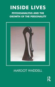 Inside.Lives.Psychoanalysis.and.the.Development.of.the.Personality Ebook PDF