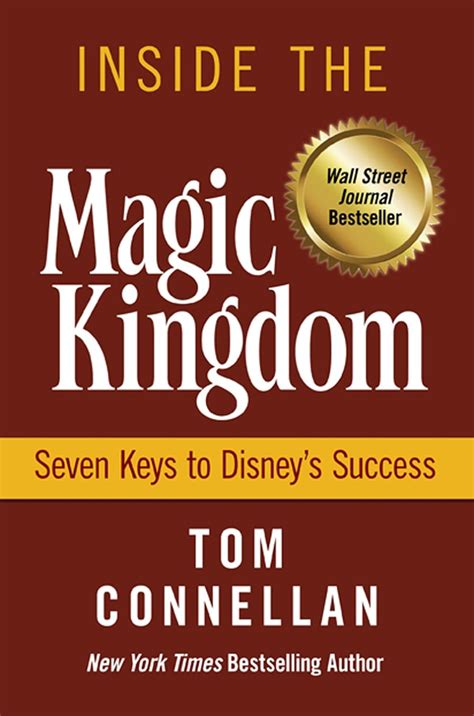 Inside.the.Magic.Kingdom.Seven.Keys.to.Disney.s.Success Ebook PDF