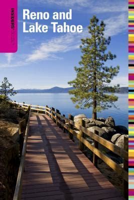 Insiders Guide to Reno and Lake Tahoe 6th Edition Doc