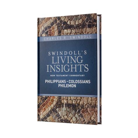 Insights on Philippians Colossians Philemon Swindoll s Living Insights New Testament Commentary Kindle Editon