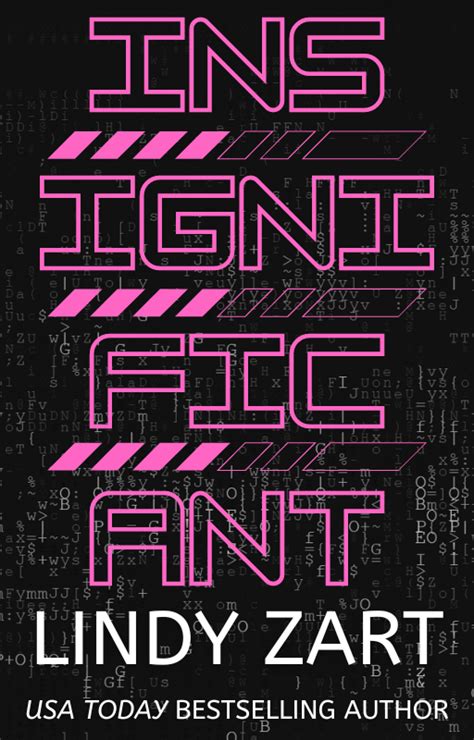 Insignificant Anything But Series Book 3