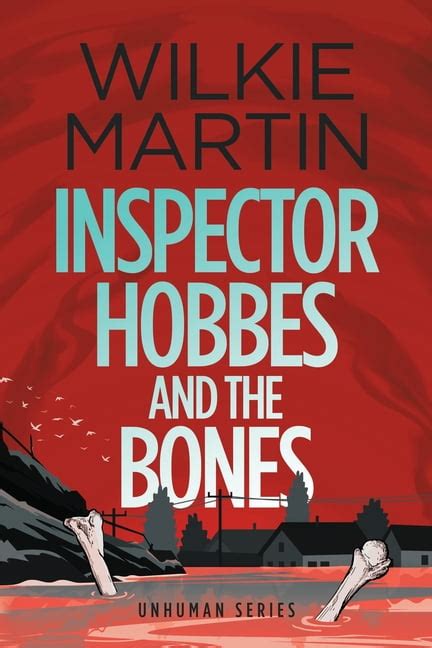 Inspector Hobbes and the Bones Cozy Mystery Comedy Crime Fantasy unhuman Volume 4 Doc