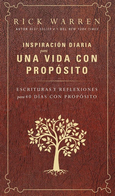 Inspiración diaria para una vida con propósito Escrituras y reflexiones para los 40 dias con propósito Spanish Edition Doc