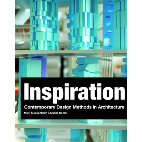 Inspiration: Contemporary Design Methods in Architecture Ebook PDF