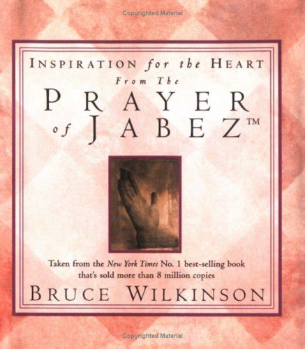 Inspiration for the Heart from the Prayer of Jabez Kindle Editon