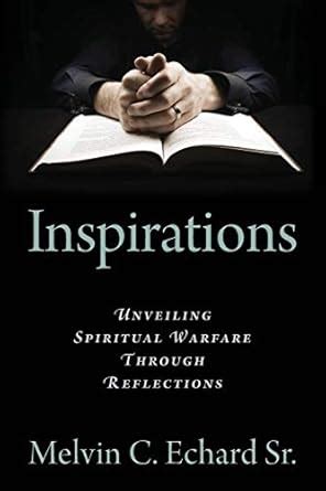 Inspirations Unveiling Spiritual Warfare Through Reflections Epub