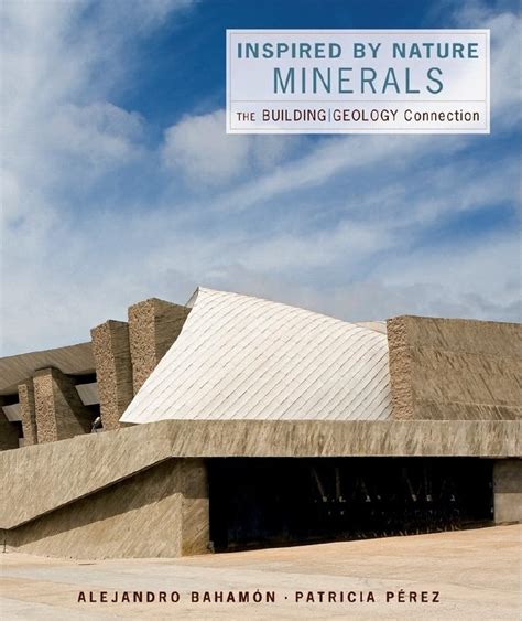 Inspired by Nature: Minerals: The Building/Geology Connection (Inspired by Nature) Doc