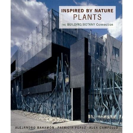 Inspired by Nature: Plants: The Building/Botany Connection (Inspired by Nature) Kindle Editon