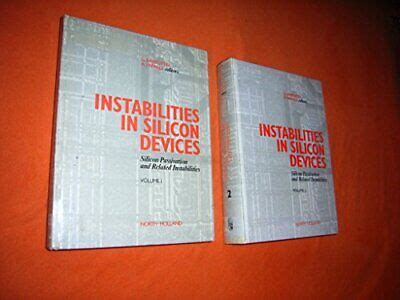 Instabilities in Silicon Devices, Vol. 2 Silicon Passivation and Related Instabilities Epub