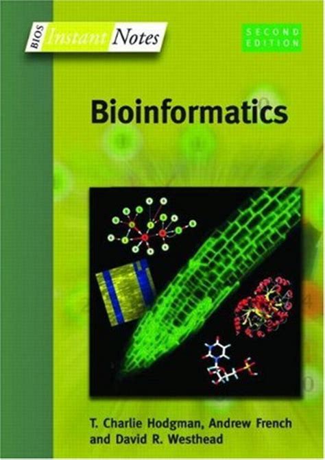 Instant Notes in Bioinformatics 1st Edition Doc