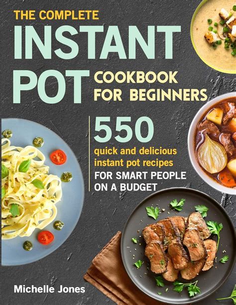 Instant Pot Cookbook 500 Instant Pot Recipes Cookbook for Smart People Doc