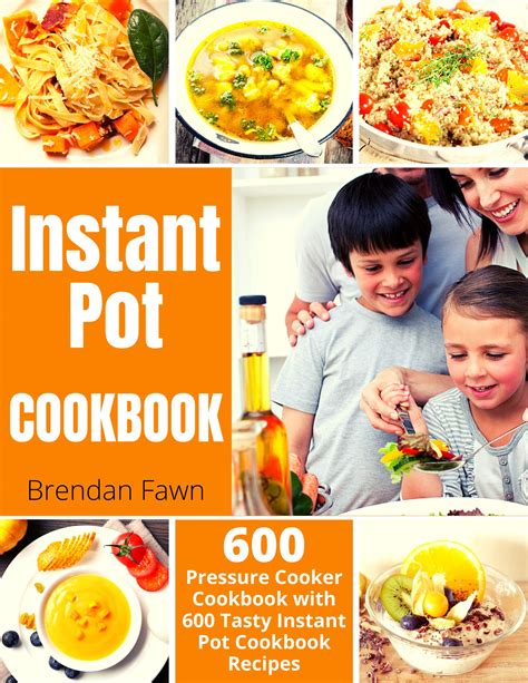 Instant Pot Cookbook Classics pressure cooker Your Instant Pot Recipe Book for All Occasions PDF