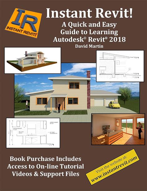 Instant Revit A Quick and Easy Guide to Learning Autodesk Revit 2018