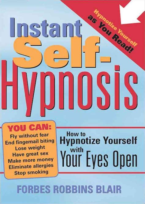 Instant Self-Hypnosis How to Hypnotize Yourself with Your Eyes Open PDF