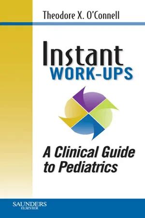 Instant Work-ups A Clinical Guide to Pediatrics E-Book Instant Workups Doc