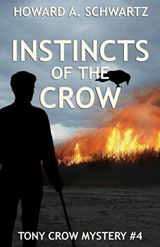 Instincts of the Crow Tony Crow mystery 4 Volume 4 PDF