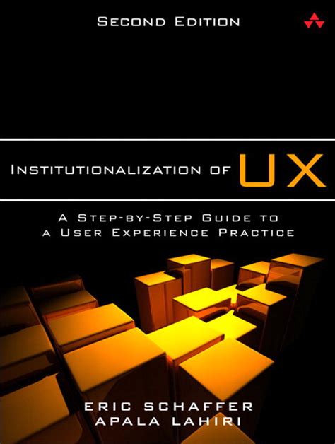 Institutionalization of UX A Step-By-Step Guide Kindle Editon