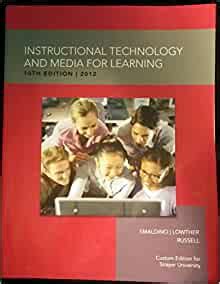 Instructional Technology and Media for Learning (10th Edition) Ebook Doc