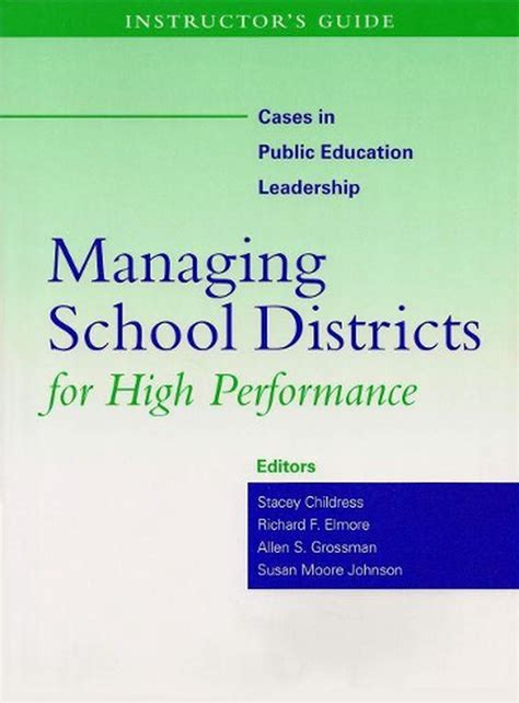 Instructor s Guide to Managing School Districts for High Performance Doc