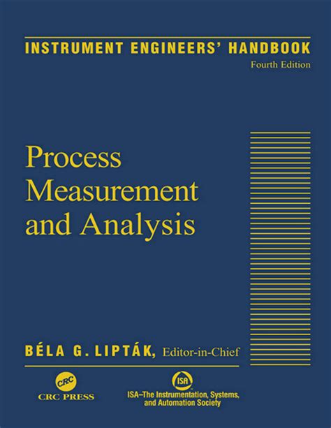 Instrument Engineers Handbook Fourth Edition Volume One Process Measurement and Analysis Epub
