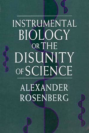 Instrumental Biology or The Disunity of Science Science and Its Conceptual Foundations series Epub