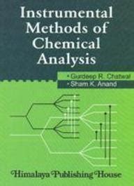 Instrumental Methods Of Chemical Analysis By Chatwal Pdf Ebook Epub