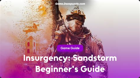 Insurgency: Sandstorm Reviews – 2023 Comprehensive Guide