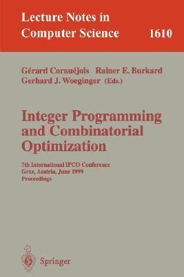 Integer Programming and Combinatorial Optimization 7th International IPCO Conference, Graz, Austria, PDF