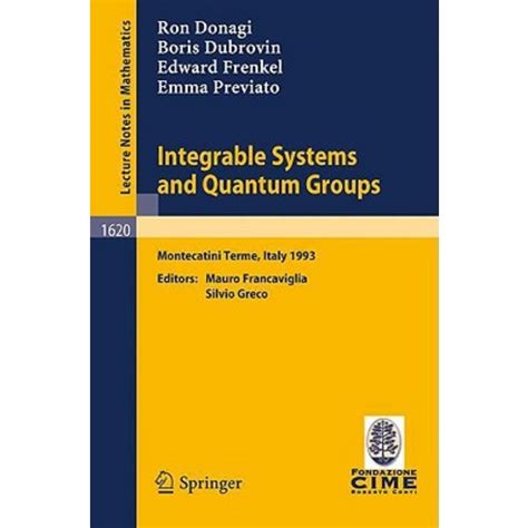 Integrable Systems and Quantum Groups Lectures given at the 1st Session of the Centro Internazionale PDF