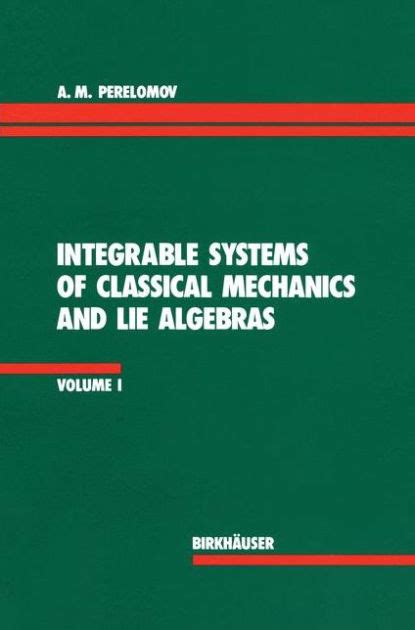 Integrable Systems of Classical Mechanics and Lie Algebras, Vol. I 1st Edition Epub