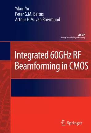 Integrated 60GHz RF Beamforming in CMOS Epub